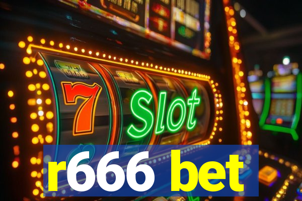 r666 bet